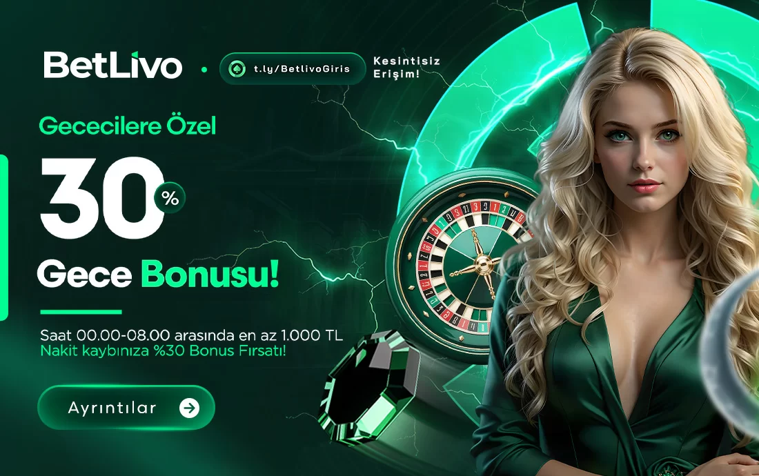 GECECİLERE ÖZEL %30 KAYIP BONUS!